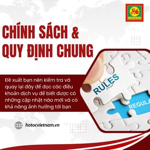Chính Sách & Quy Định Chung